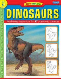 Draw and Color: Dinosaurs