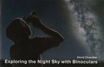 Exploring The Night Sky With Binoculars