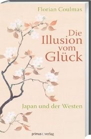 Die Illusion vom Glck