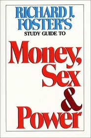 Money Sex and Power Study Guide