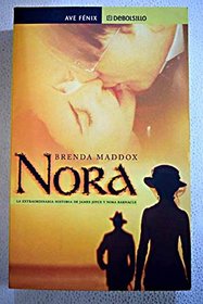 Nora: a Biography of Nora Joyce