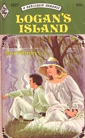 Logan's Island (Harlequin Romance, No 1827)