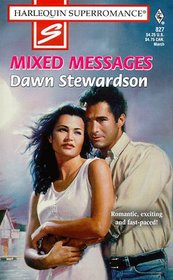 Mixed Messages (Harlequin Superromance, No 827)