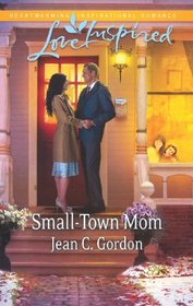 Small-Town Mom (Love Inspired)