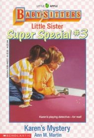 Karen's Mystery (Baby-Sitters Little Sister Super Special)
