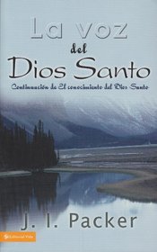 La voz del Dios santo (Spanish Edition)