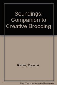 Soundings: Companion to Creative Brooding
