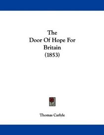 The Door Of Hope For Britain (1853)