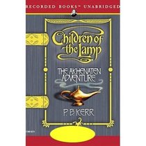 Children of the Lamp, Book 1: The Akhenaten Adventure
