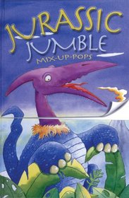 Jurassic Jumble (Mix-Up Pop-Up Books)