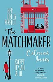 The Matchmaker