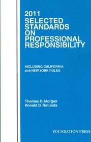 Selected Standards on Professional Responsibility, 2011