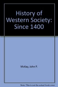 A History of Western Society Since 1400