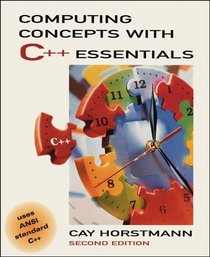 Computing Concepts with C++ Essentials, 2nd Edition
