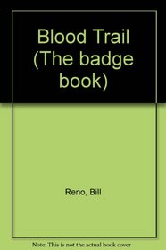 BLOOD TRA/(BDG BK10) (The Badge Book, No 10)