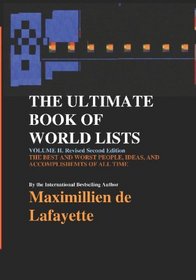 The Ultimate Book Of World List: Lists Of The Best And The Worst Around The Globe (Volume 2)