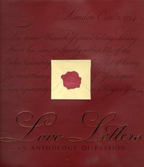 Love Letters : An Anthology of Passion