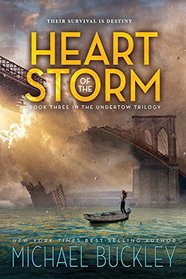 Heart of the Storm (Undertow, Bk 3)