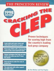 Cracking the CLEP, 1998 Edition (Annual)