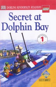 Secret at Dolphin Bay (Lego Readers)