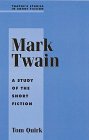Mark Twain: A Study of the Short Fiction (Twayne's Studies in Short Fiction)