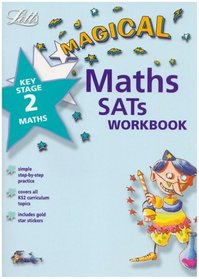 KS2 MAGICAL SATS MATHS WORKBOOK AND STICKERS (MAGICAL SATS REVISION GUIDES)