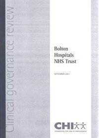 Report of a Clinical Governance Review at Bolton Hospitals NHS Trust