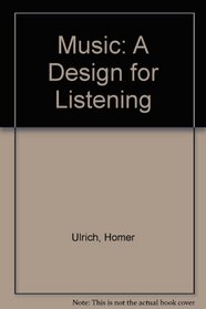Music: A Design for Listening
