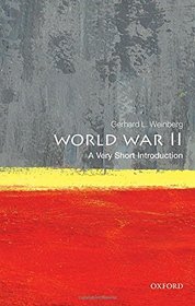 World War II: A Very Short Introduction (Very Short Introductions)