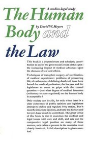 Human Body and the Law: A Medico-Legal Study