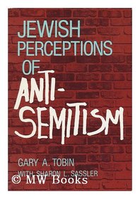 Jewish Perceptions of Antisemitism