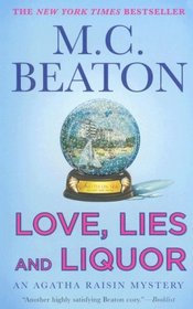 Love, Lies and Liquor (Agatha Raisin, Bk 17)