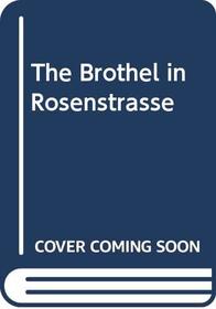 The Brothel in Rosenstrasse