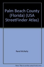 Rand McNally Palm Beach County Streetfinder (Rand McNally Streetfinder)