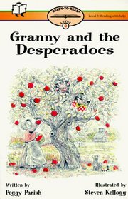 Granny And The Desperadoes: Ready - To - Read Level 2 (Paper) (Ready-to-Read)
