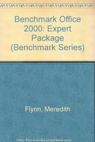 Advanced Miscrosoft Office 2000: Expert Certification (Benchmark Series)