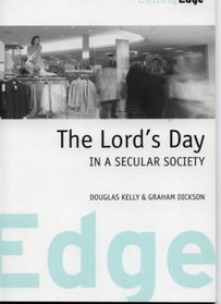 The Lord's Day in a Secular Society (Cutting Edge Booklets)