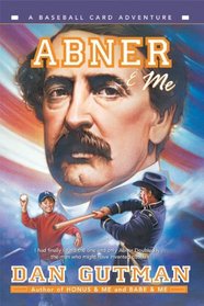 Abner And Me (Turtleback School & Library Binding Edition)