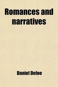 Romances and narratives