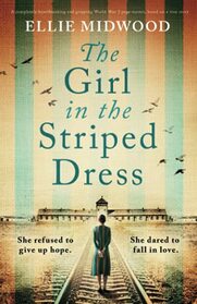 The Girl in the Striped Dress (Women and the Holocaust, Bk 3)