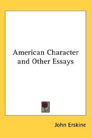 American Character and Other Essays