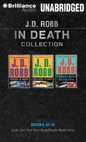 J.D. Robb In Death Collection 7: Fantasy in Death, Indulgence in Death, Treachery in Death