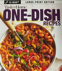Taste of Home One-Dish Recipes (Large print edition)