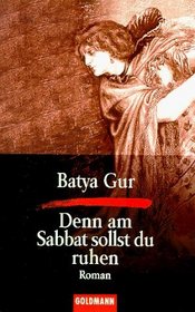 Denn Am Sabbatsollst (German Edition)