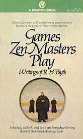 Games Zen Masters Play