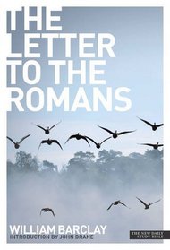 The Letter to the Romans (New Daily Study Bible)