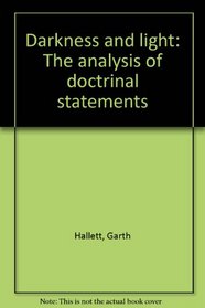 Darkness and light: The analysis of doctrinal statements