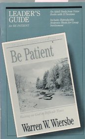 Be Patient Leaders Guide (Be)