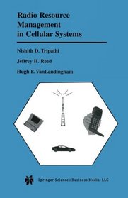 Radio Resource Management in Cellular Systems (The Springer International Series in Engineering and Computer Science)