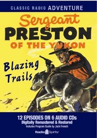 Sergeant Preston of the Yukon (Old Time Radio)